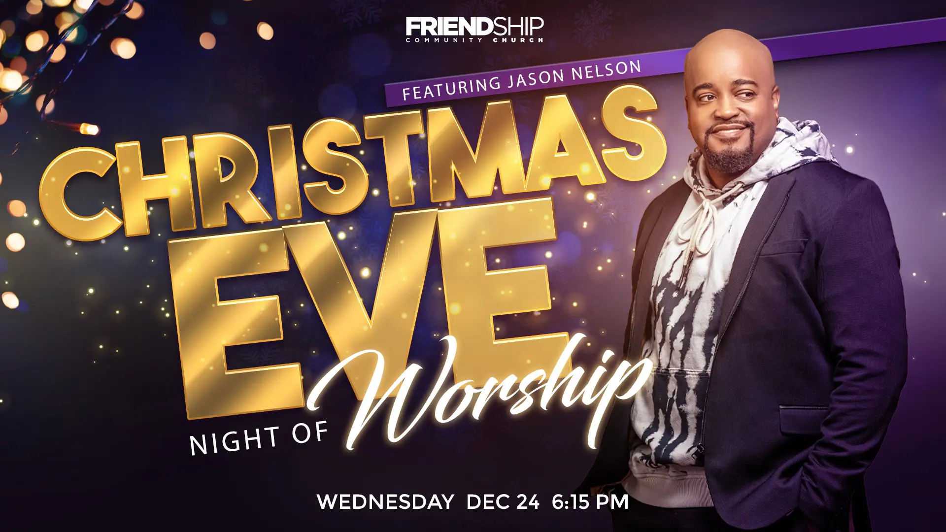 Join Friendship ATL for a Christmas Eve Night of Worship with Jason Nelson!